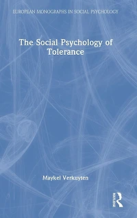 The Social Psychology of Tolerance