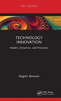 Technology Innovation: Models, Dynamics, and Processes