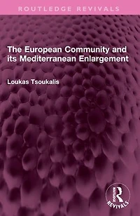 The European Community and its Mediterranean Enlargement
