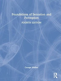 Foundations of Sensation and Perception