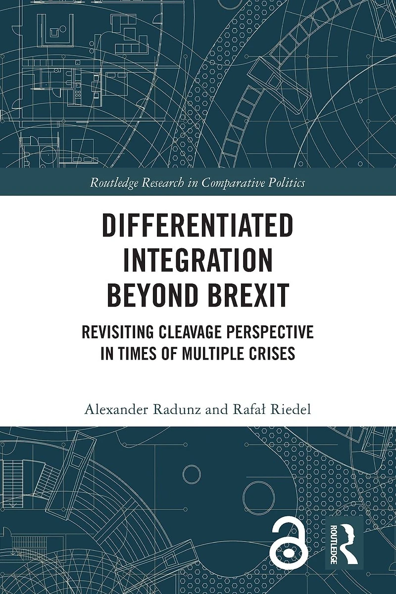 Differentiated Integration Beyond Brexit: Revisiting Cleavage Perspective Times of Multiple Crises