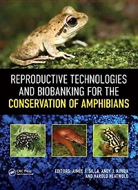Reproductive Technologies and Biobanking for the Conservation of Amphibians