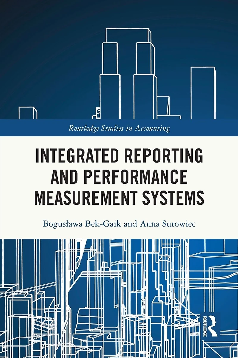 Integrated Reporting and Performance Measurement Systems