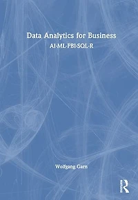 Data Analytics for Business: AI-ML-PBI-SQL-R