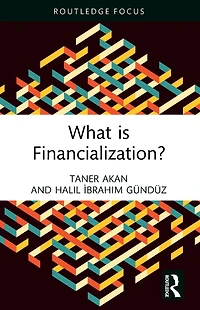 What is Financialization?