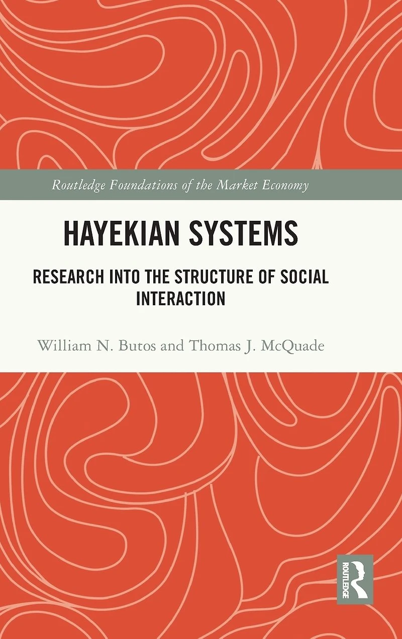 Hayekian Systems: Research into the Structure of Social Interaction