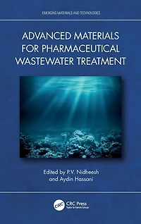 Advanced Materials for Pharmaceutical Wastewater Treatment
