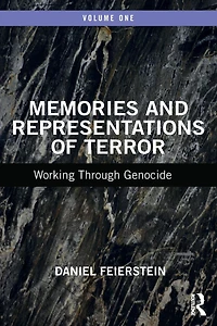 Memories and Representations of Terror: Working Through Genocide