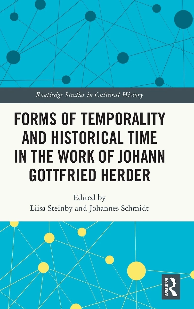 Forms of Temporality and Historical Time the Work Johann Gottfried Herder