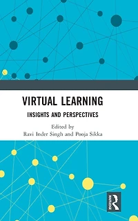 Virtual Learning: Insights and Perspectives