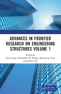 Advances Frontier Research on Engineering Structures Volume 1: Proceedings of the 6th International Conference Civil Architecture and Structural (ICCASE 2022), Guangzhou, China, 20-22 May 2022