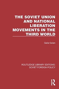 the Soviet Union and National Liberation Movements Third World