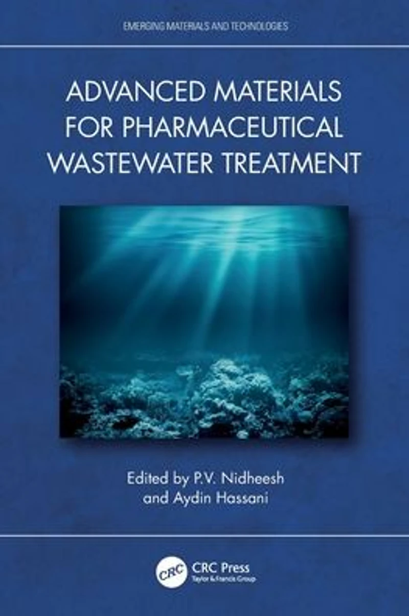 Advanced Materials for Pharmaceutical Wastewater Treatment