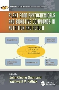 Plant Food Phytochemicals and Bioactive Compounds Nutrition Health