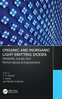Organic and Inorganic Light Emitting Diodes: Reliability Issues Performance Enhancement