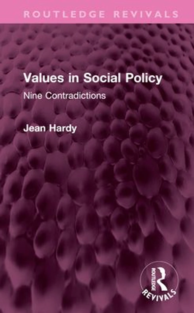 Values Social Policy: Nine Contradictions