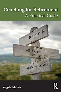 Coaching for Retirement: A Practical Guide