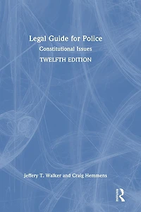 Legal Guide for Police: Constitutional Issues