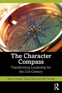 the Character Compass: Transforming Leadership for 21st Century