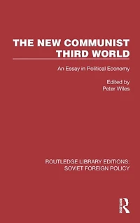 The New Communist Third World: An Essay Political Economy