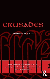 Crusades: Volume 21