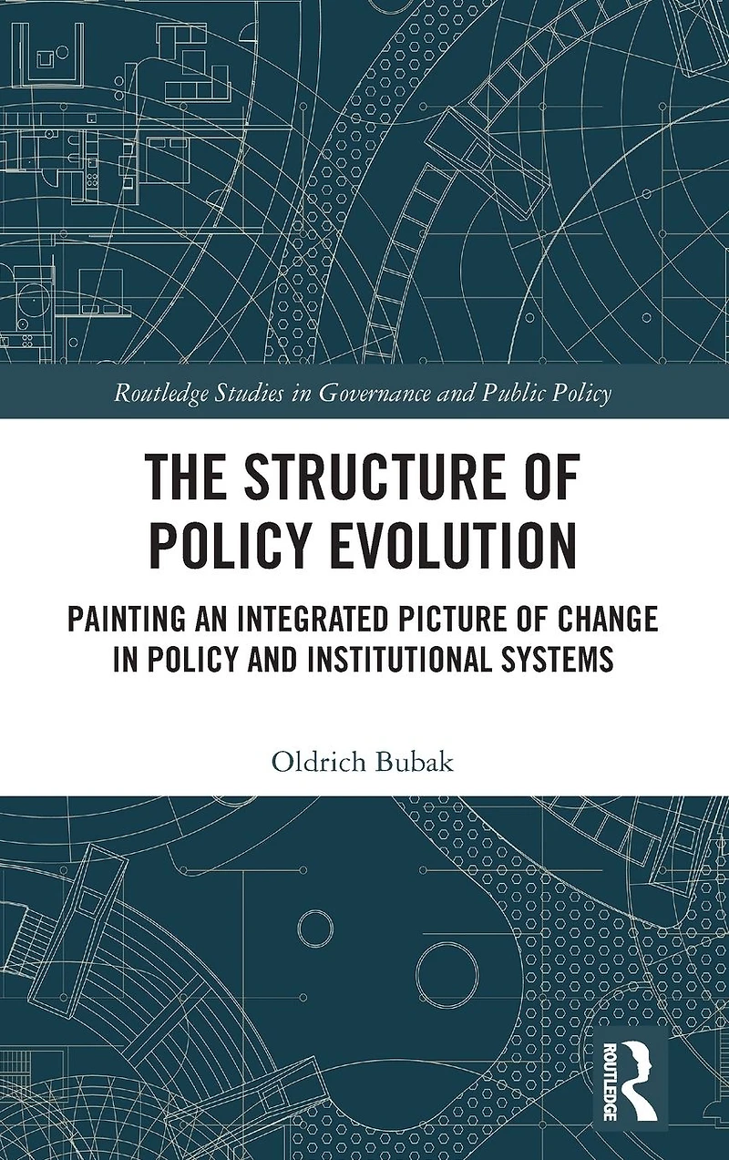 The Structure of Policy Evolution: Painting an Integrated Picture Change and Institutional Systems