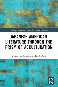 Japanese-American Literature through the Prism of Acculturation