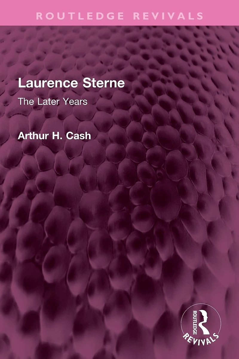 Laurence Sterne: The Later Years