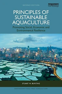 Principles of Sustainable Aquaculture: Promoting Social, Economic and Environmental Resilience