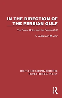 the Direction of Persian Gulf: Soviet Union and Gulf