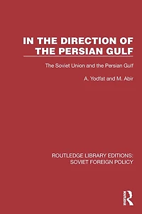 the Direction of Persian Gulf: Soviet Union and Gulf