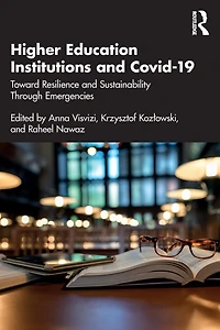 Higher Education Institutions and Covid-19: Toward Resilience Sustainability Through Emergencies