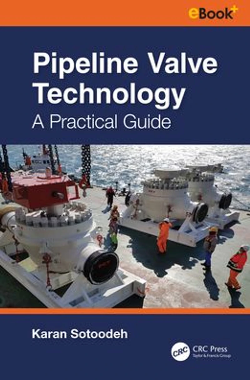 Pipeline Valve Technology: A Practical Guide