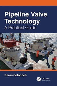 Pipeline Valve Technology: A Practical Guide