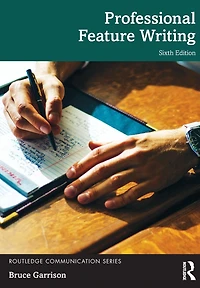 Professional Feature Writing