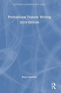 Professional Feature Writing