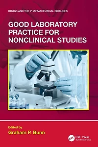 Good Laboratory Practice for Nonclinical Studies