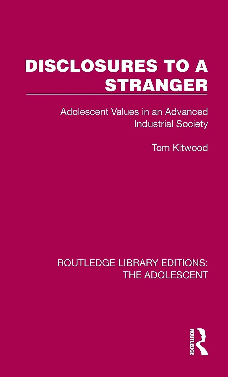 Disclosures to a Stranger: Adolescent Values an Advanced Industrial Society