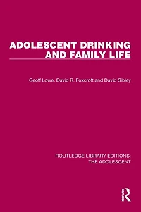 Adolescent Drinking and Family Life