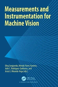Measurements and Instrumentation for Machine Vision