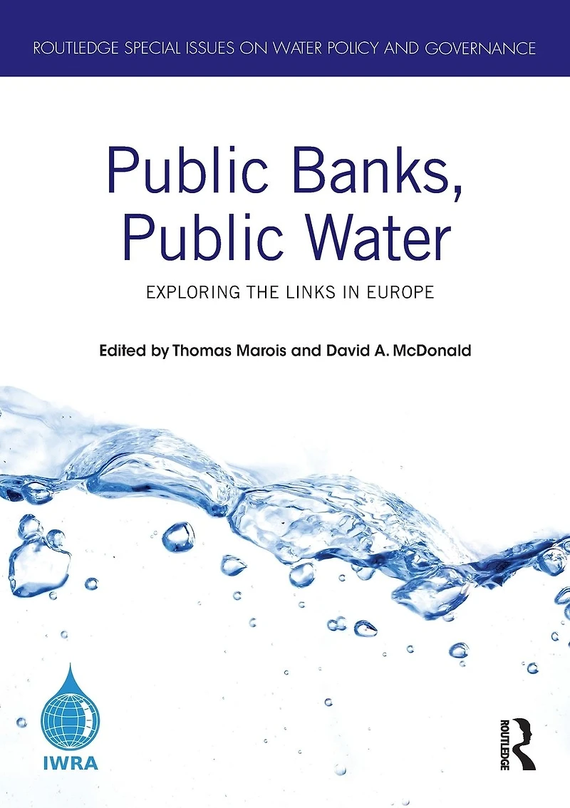 Public Banks, Water: Exploring the Links Europe