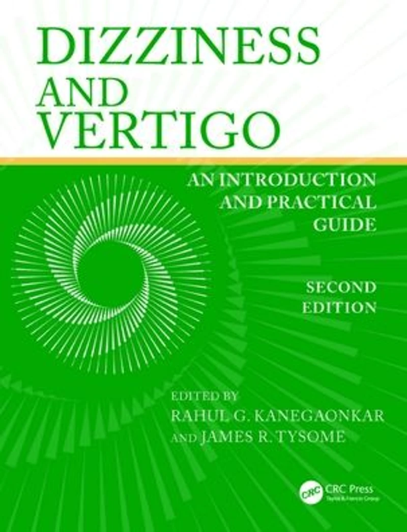 Dizziness and Vertigo: An Introduction Practical Guide