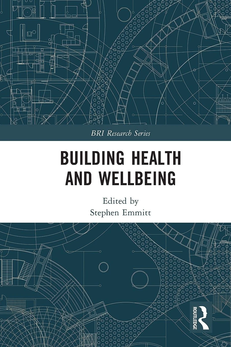 Building Health and Wellbeing