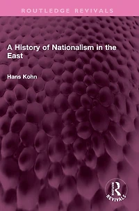 A History of Nationalism the East
