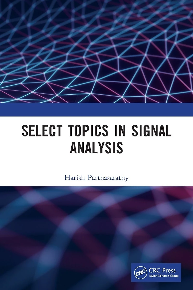 Select Topics Signal Analysis