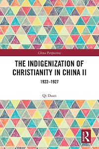 The Indigenization of Christianity China II: 1922-1927