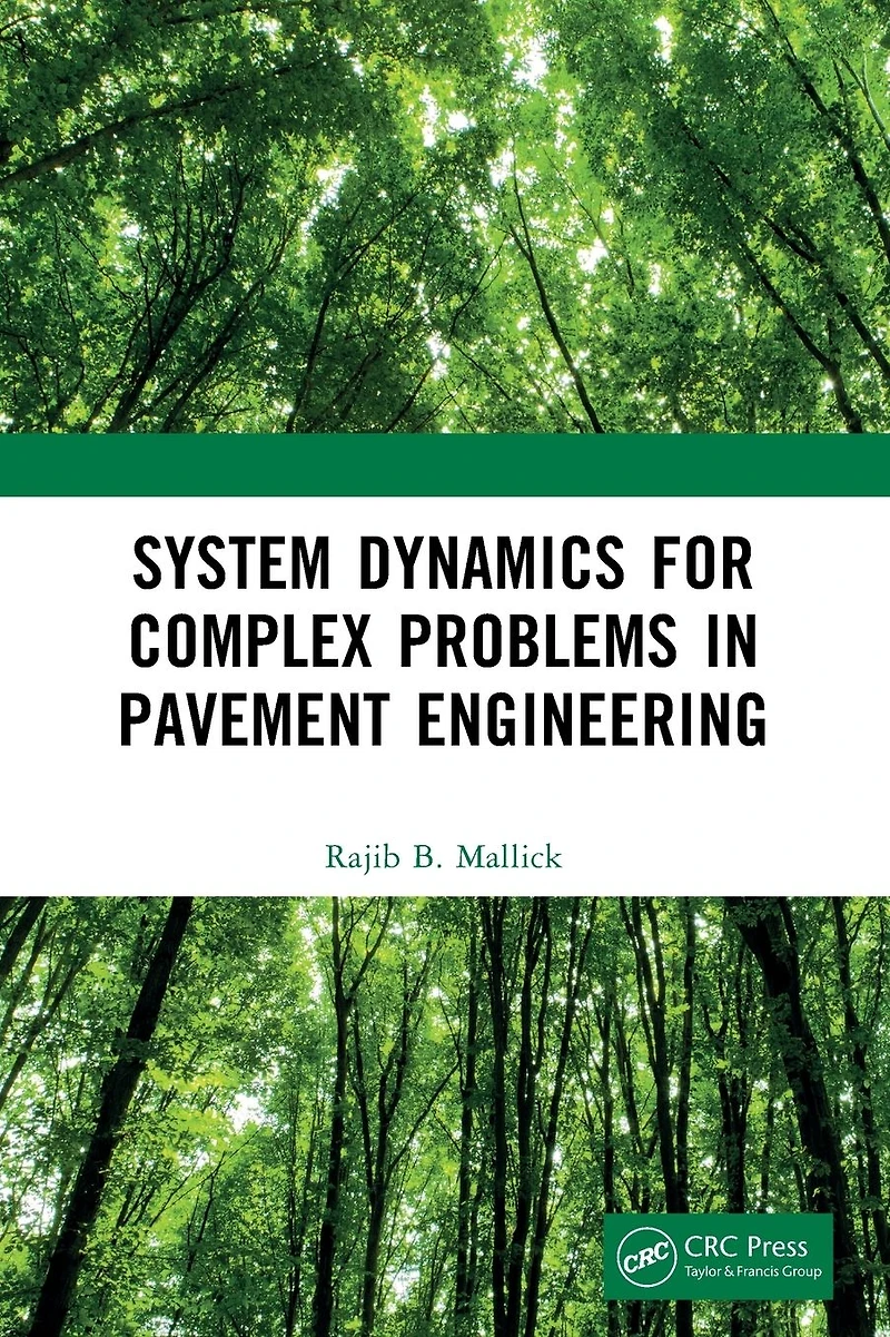 System Dynamics for Complex Problems Pavement Engineering