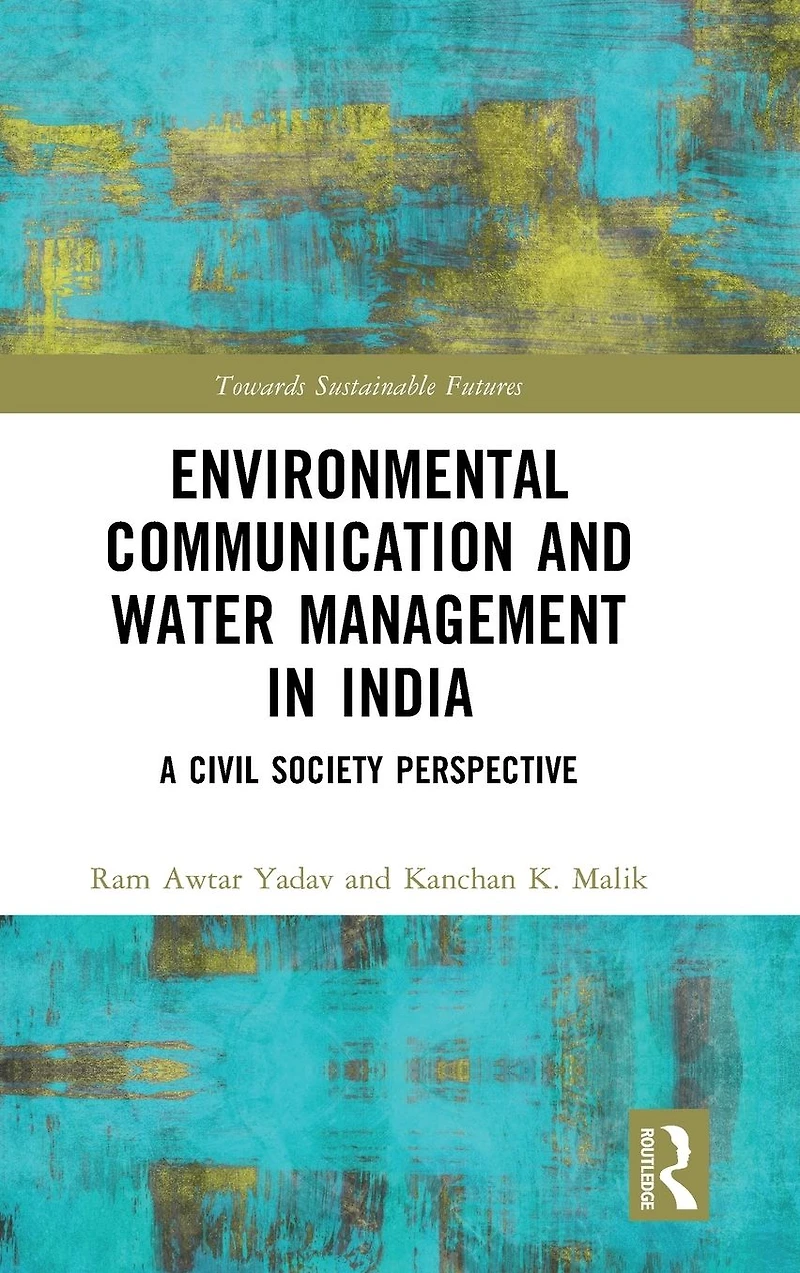 Environmental Communication and Water Management India: A Civil Society Perspective