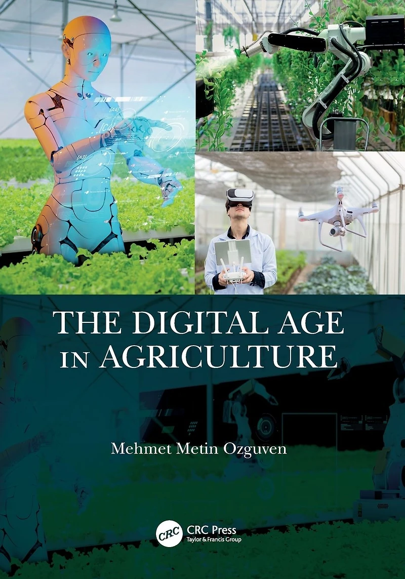 The Digital Age Agriculture
