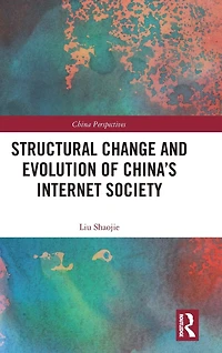 Structural Change and Evolution of China's Internet Society